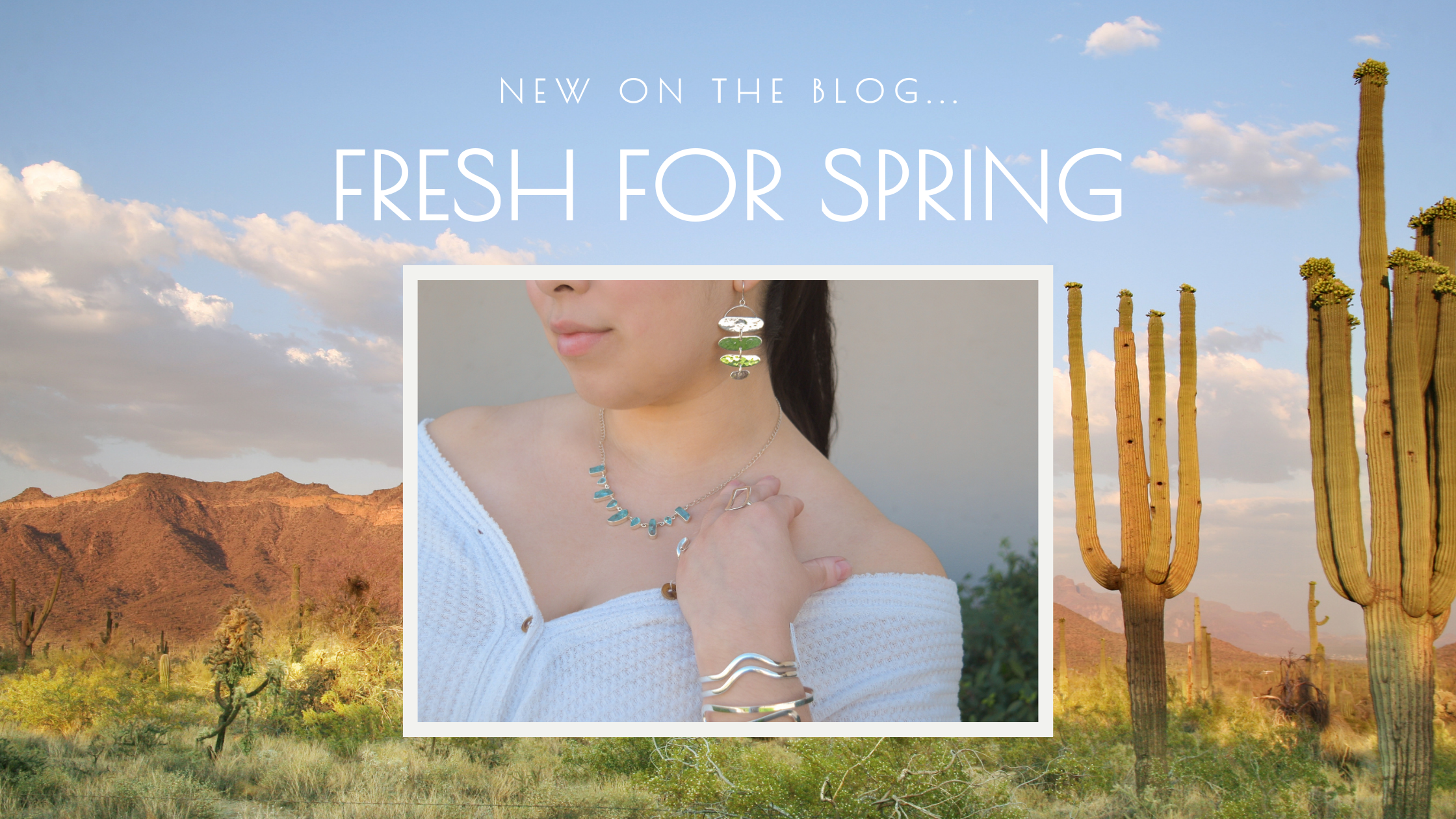 Fresh For Spring 2024 Jewelry Trends New Arrivals From The Tucson   March 2024 Blog Banner Fresh For Spring 